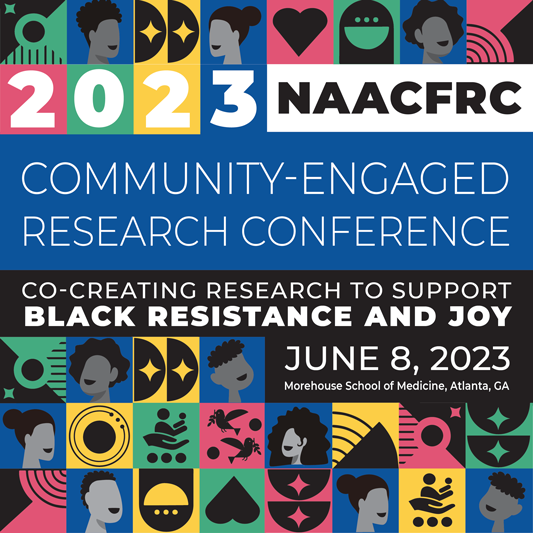 NAACFRC 2023 Community-Engaged Research Conference banner2