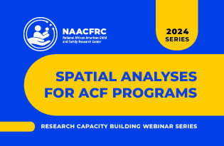 Spatial Analyses for ACF Programs