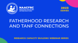 Fatherhood Research and TANF Connections thumbnail